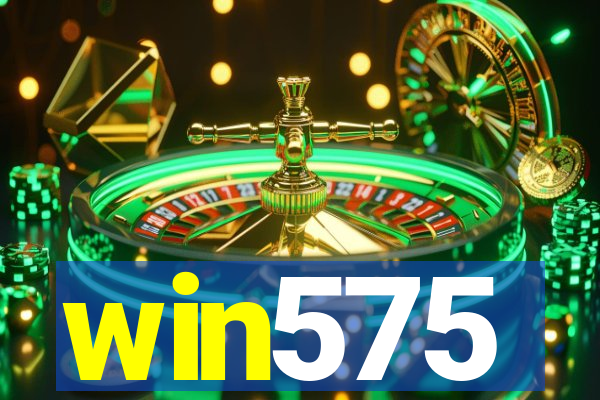 win575