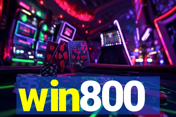 win800