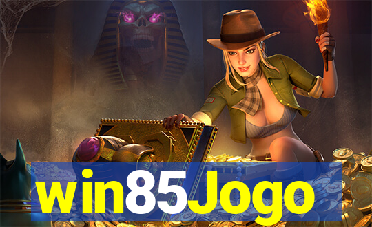 win85Jogo