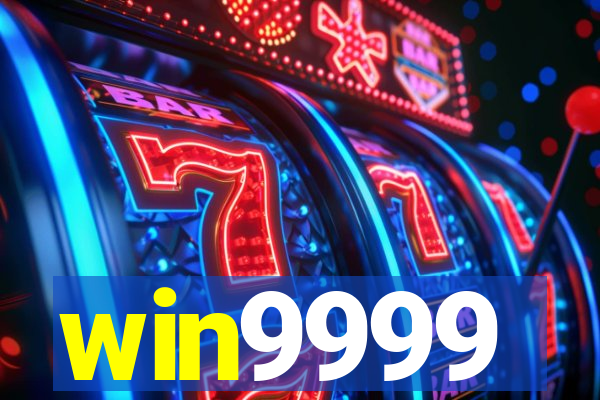 win9999