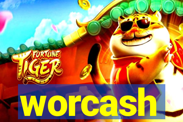 worcash