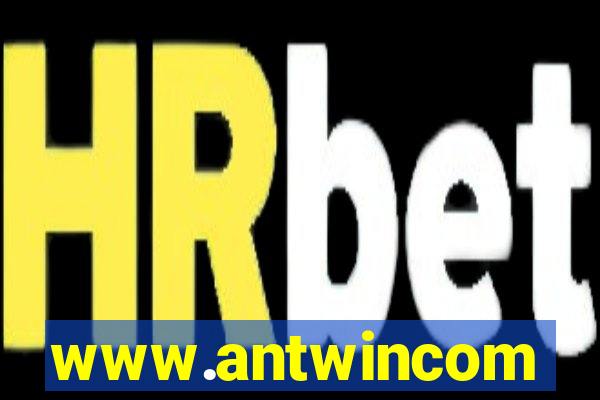 www.antwincom