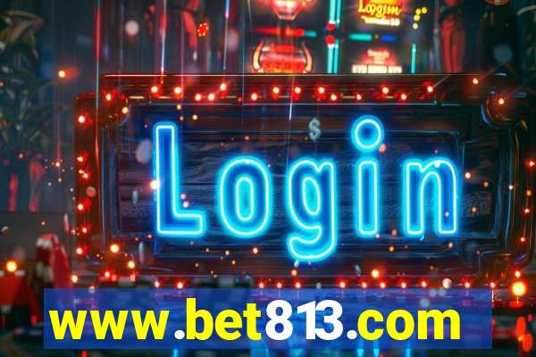 www.bet813.com