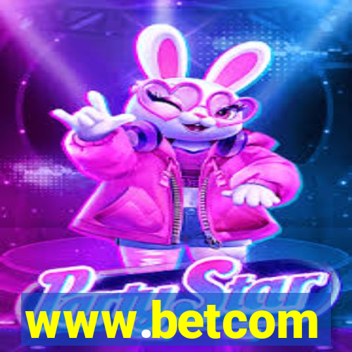 www.betcom