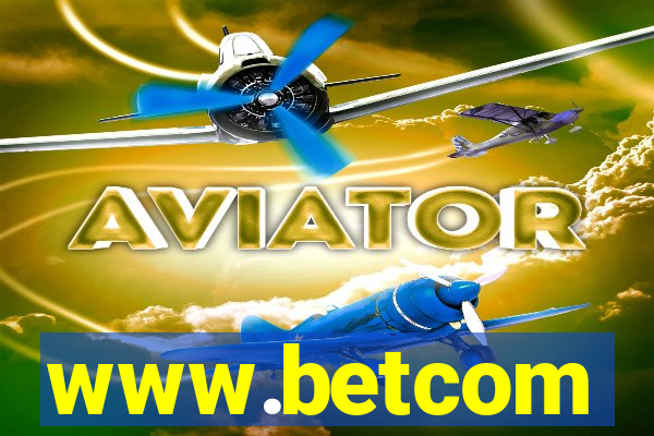 www.betcom