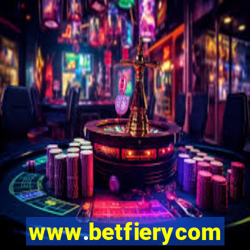 www.betfierycom