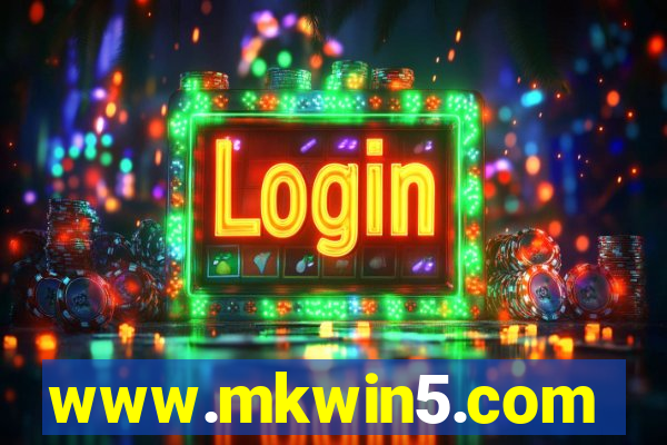 www.mkwin5.com