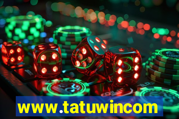 www.tatuwincom