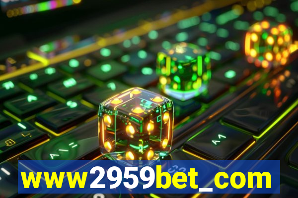 www2959bet_com