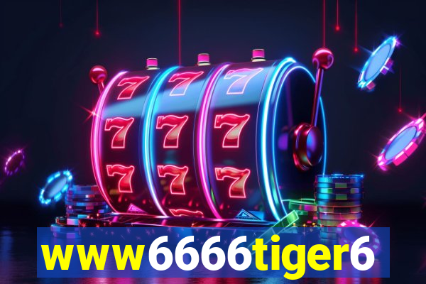 www6666tiger6