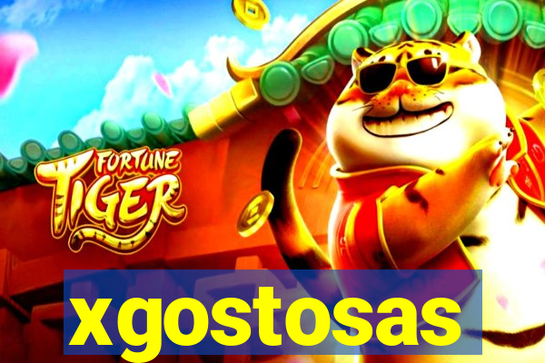 xgostosas