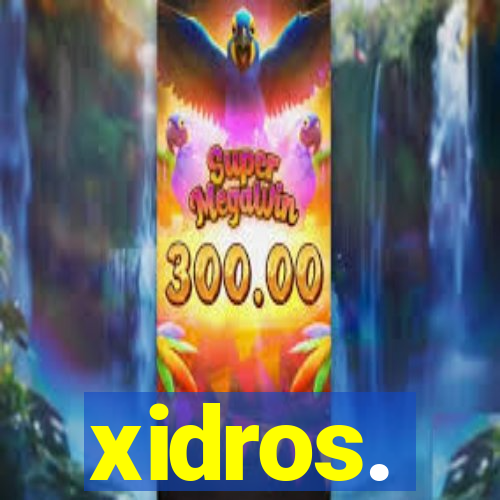 xidros.