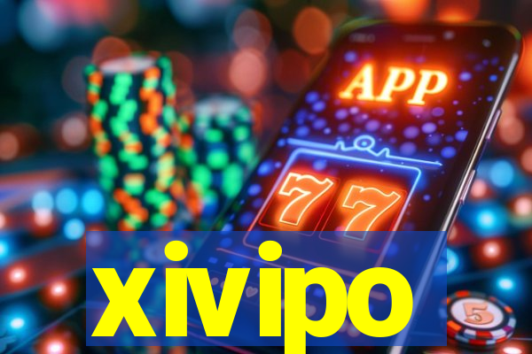 xivipo