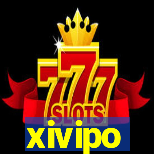 xivipo