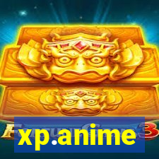 xp.anime