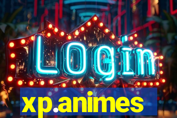 xp.animes