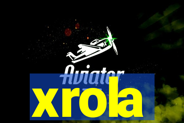 xrola