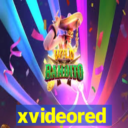 xvideored