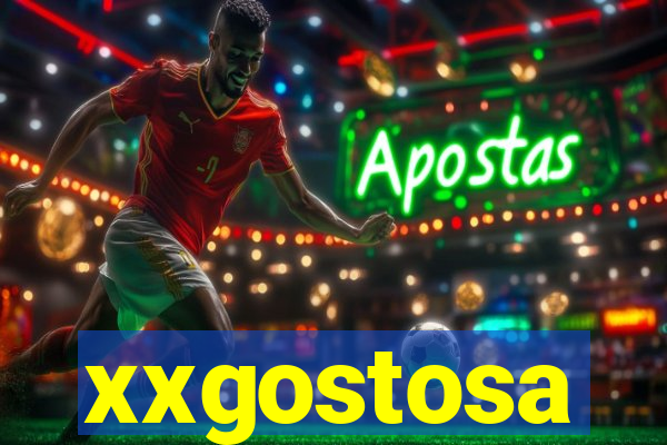 xxgostosa