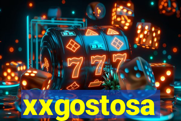 xxgostosa