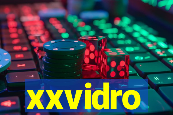 xxvidro