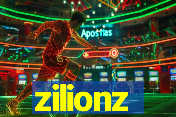 zilionz