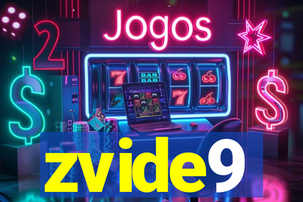 zvide9