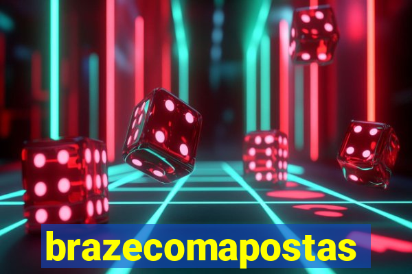 brazecomapostas