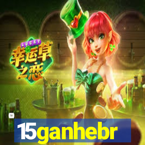 15ganhebr