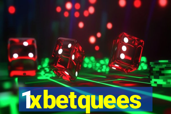 1xbetquees