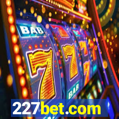 227bet.com