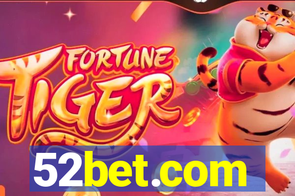 52bet.com