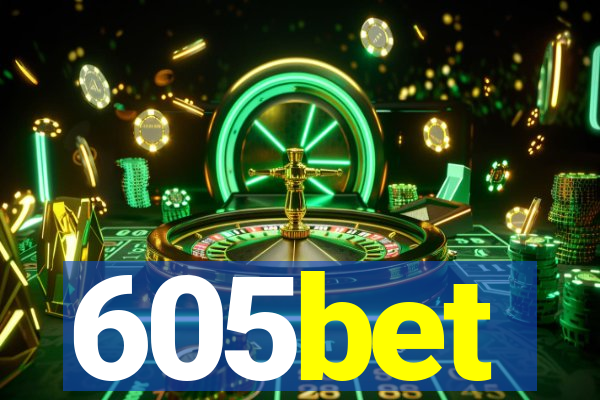 605bet