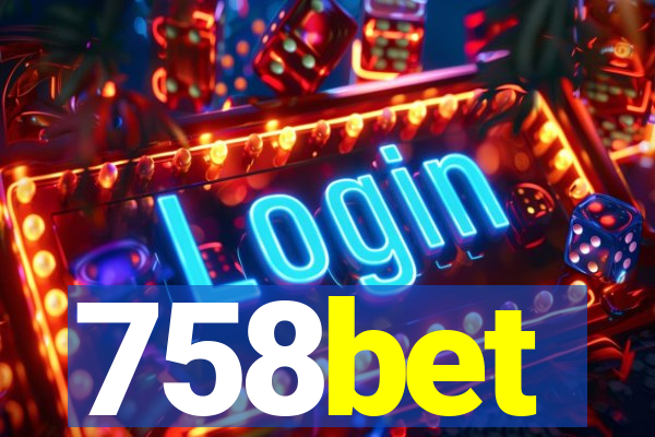 758bet