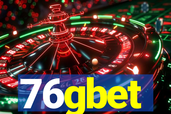 76gbet