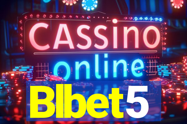 Blbet5