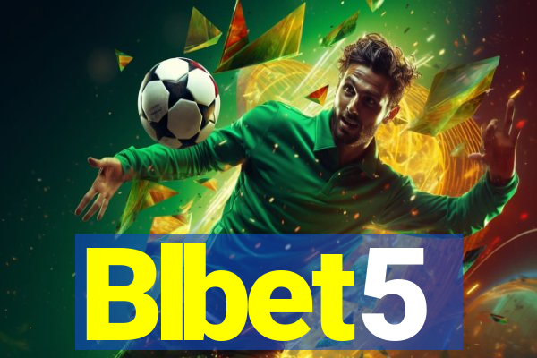 Blbet5