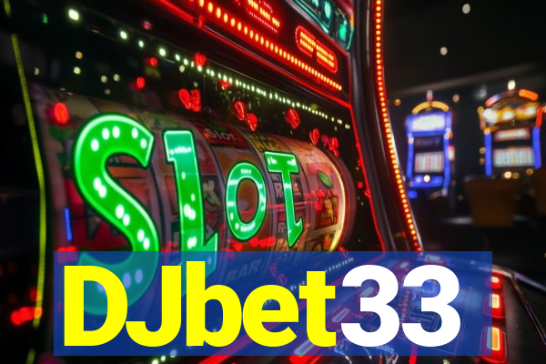 DJbet33