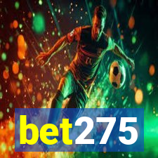 bet275