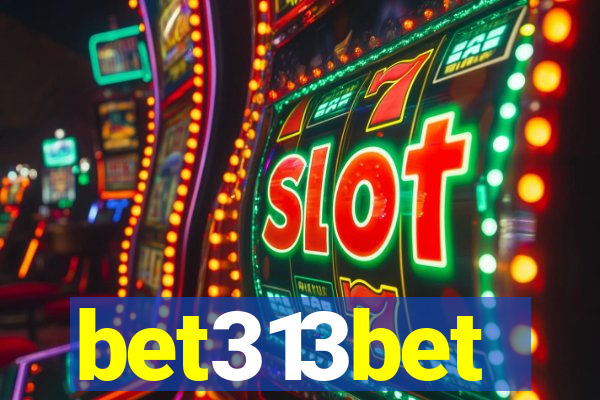 bet313bet