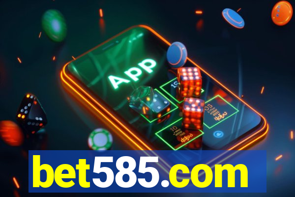 bet585.com