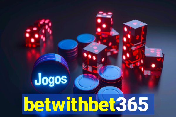 betwithbet365