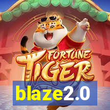 blaze2.0