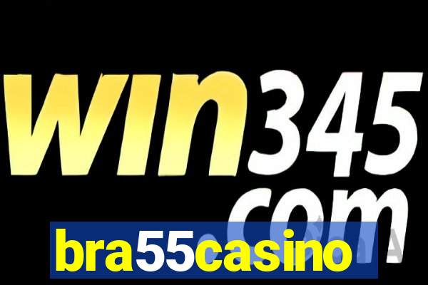 bra55casino