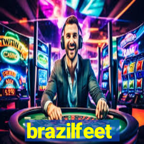 brazilfeet