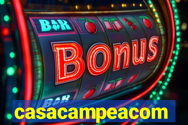 casacampeacom