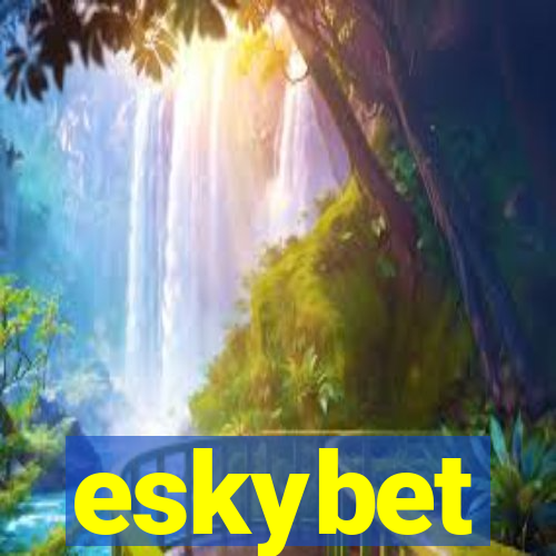 eskybet