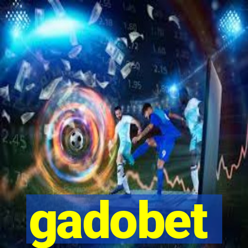 gadobet