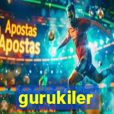 gurukiler