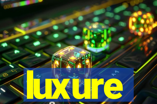 luxure